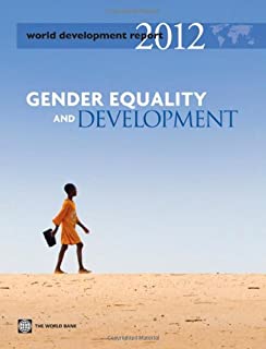 World Development Report 2012: Gender Equality & Devel.