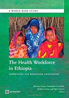 The Health Workforce In Ethiopia