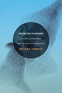 Facing The Planetary: Entangled Humanism And The Politics Of