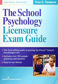 The School Psychology Licensure Exam Guide, 2/e