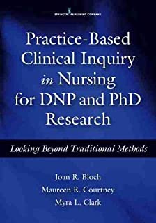 Practice-based Clinical Inquiry In Nursing