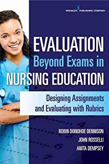 Evaluation Beyond Exams In Nursing Education