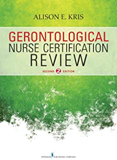 Gerontological Nurse Certification Review, 2/e