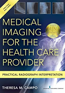 Medical Imaging For The Health Care Provider