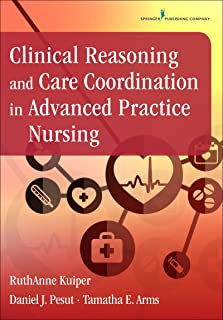 Clinical Reasoning And Care Coordination In Advanced ..