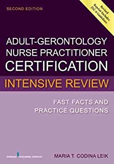 Adultâ€‘gerontology Nurse Practitioner Certification Int., 2/e