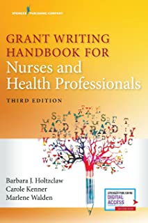 Grant Writing Handbook For Nurses & Health Professionals 3/e