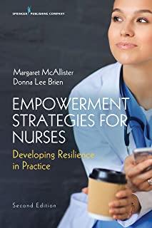 Empowerment Strategies For Nurses, 2/e