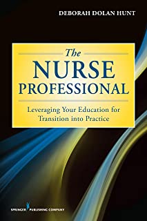 The Nurse Professional : Leveraging Your Education For Trans