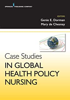 Case Studies In Global Health Policy Nursing