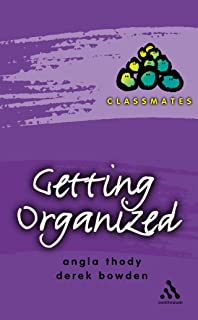 Classmates: Getting Organized