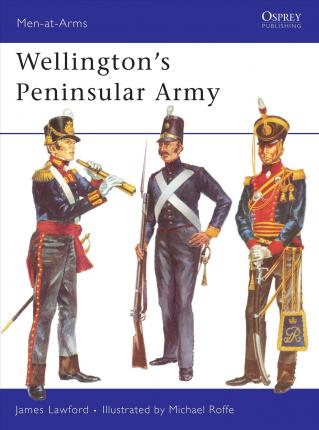 Wellingtons Peninsular Army