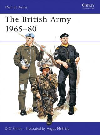 The British Army 1965-80