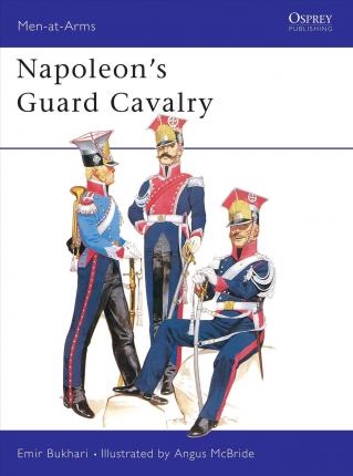 Napoleons Guard Cavalry