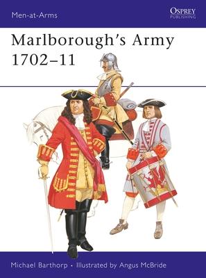 Marlboroughs Army 1702-11