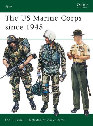 The Us Marine Corps Since 1945