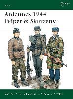 Ardennes 1944 Peiper & Skorzeny