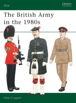 The British Army In The 1980s