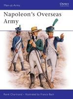 Napoleons Overseas Army
