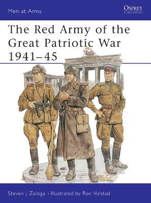 The Red Army Of The Great Patriotic War 1941-45