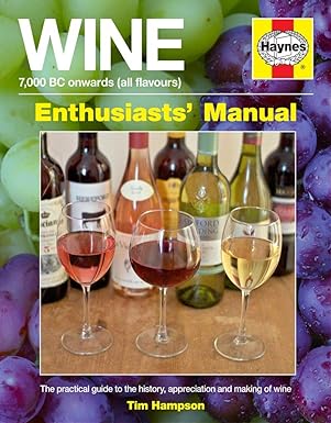 Wine Manual - 7,000 Bc Onwards (all Flavours)