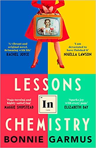 Lessons In Chemistry: Meet The Uncompromising, Unconventional Elizabeth Zott, Heroine Of The New And Most Exciting Debut Of 2022