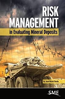 Risk Management In Evaluating Mineral Deposits