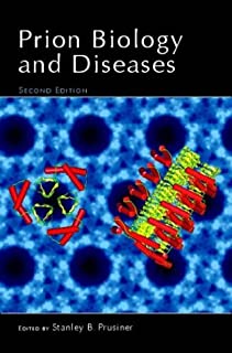 Prion Biology And Diseases 2 Edn .