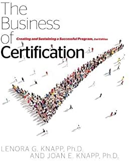 The Business Of Certification, 2/e