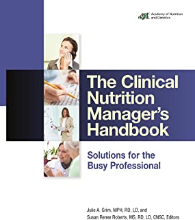 The Clinical Nutrition Manager's Handbook