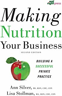 Making Nutrition Your Business, 2/e