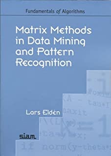 Matrix Methods In Data Mining And Pattern Recognition