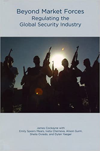 Beyond Market Forces :regulating The Global Security In