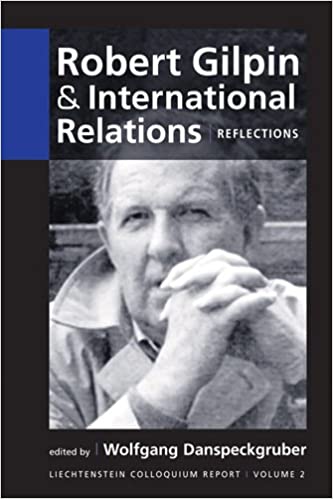 Robert Gilpin And International Relations