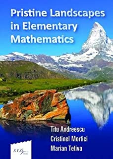 Pristine Landscapes In Elementary Mathematics