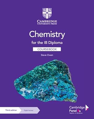 Chemistry For The Ib Diploma Coursebook With Digital Access (2 Years)