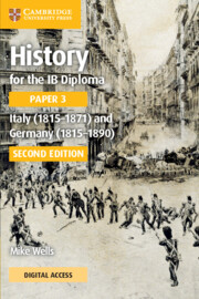 History For The Ib Diploma Paper 3 Second Edition Italy (1815–1871) And Germany (1815–1890) Coursebook With Digital Access (2 Years)