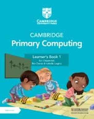 Cambridge Primary Computing Learner`s Book 1 With Digital Access (1 Year)