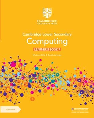 Cambridge Lower Secondary Computing Learner`s Book 7 With Digital Access (1 Year