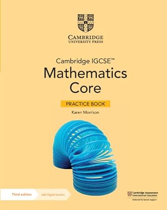 Cambridge Igcse™ Mathematics Core And Extended Core Practice Book With Digital Version (2 Years' Access)