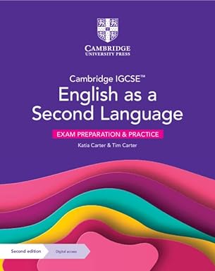 Cambridge Igcse™ English As A Second Language Exam Preparation And Practice Second Edition