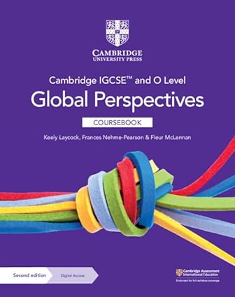 Cambridge Igcse™ And O Level Global Perspectives Coursebook With Digital Access (2 Years)