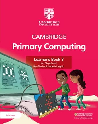 Cambridge Primary Computing Learner`s Book 3 With Digital Access (1 Year)