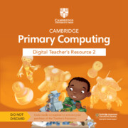 Cambridge Primary Computing Digital Teacher`s Resource 2 Access Card