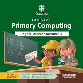 Cambridge Primary Computing Digital Teacher`s Resource 4 Access Card