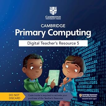 Cambridge Primary Computing Digital Teacher`s Resource 5 Access Card