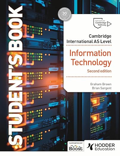 Cambridge International As Level Information Technology