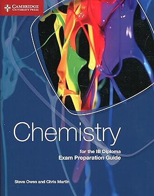 Chemistry For The Ib Diploma Exam Preparation Guide