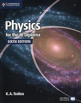 Physics For The Ib Diploma Coursebook