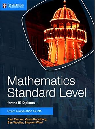 Mathematics For The Ib Diploma: Mathematics Standard Level Exam Preparation Guide